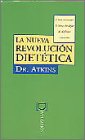 La Nueva Revolucion Dietetica