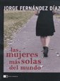 Las mujeres más solas del mundo