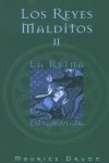 Los Reyes Malditos II: La Reina Estrangulada