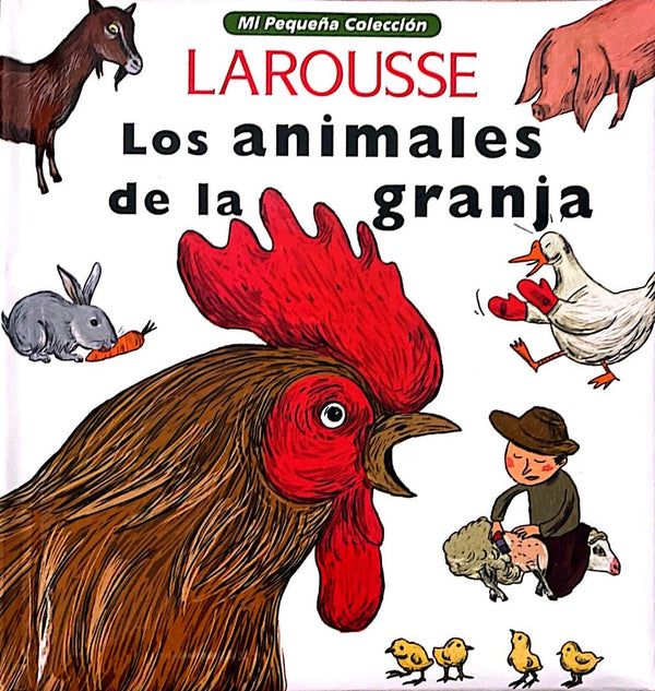 Larousse Los animales de la granja