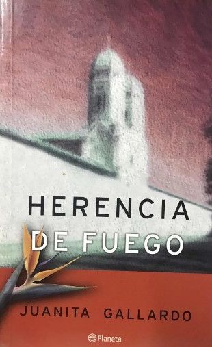 Herencia De Fuego