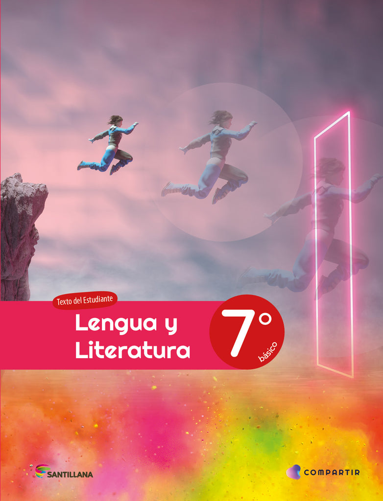 LENGUAJE 7° BÁSICO COMPARTIR MAS CUADERNO DE ACTIVIDADES