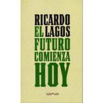 El futuro comienza hoy