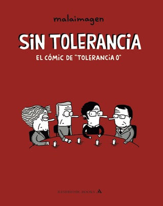Sin Tolerancia