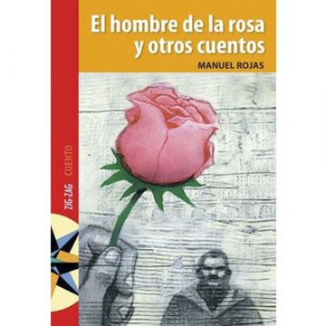 El Hombre de la Rosa y Otros Cuentos