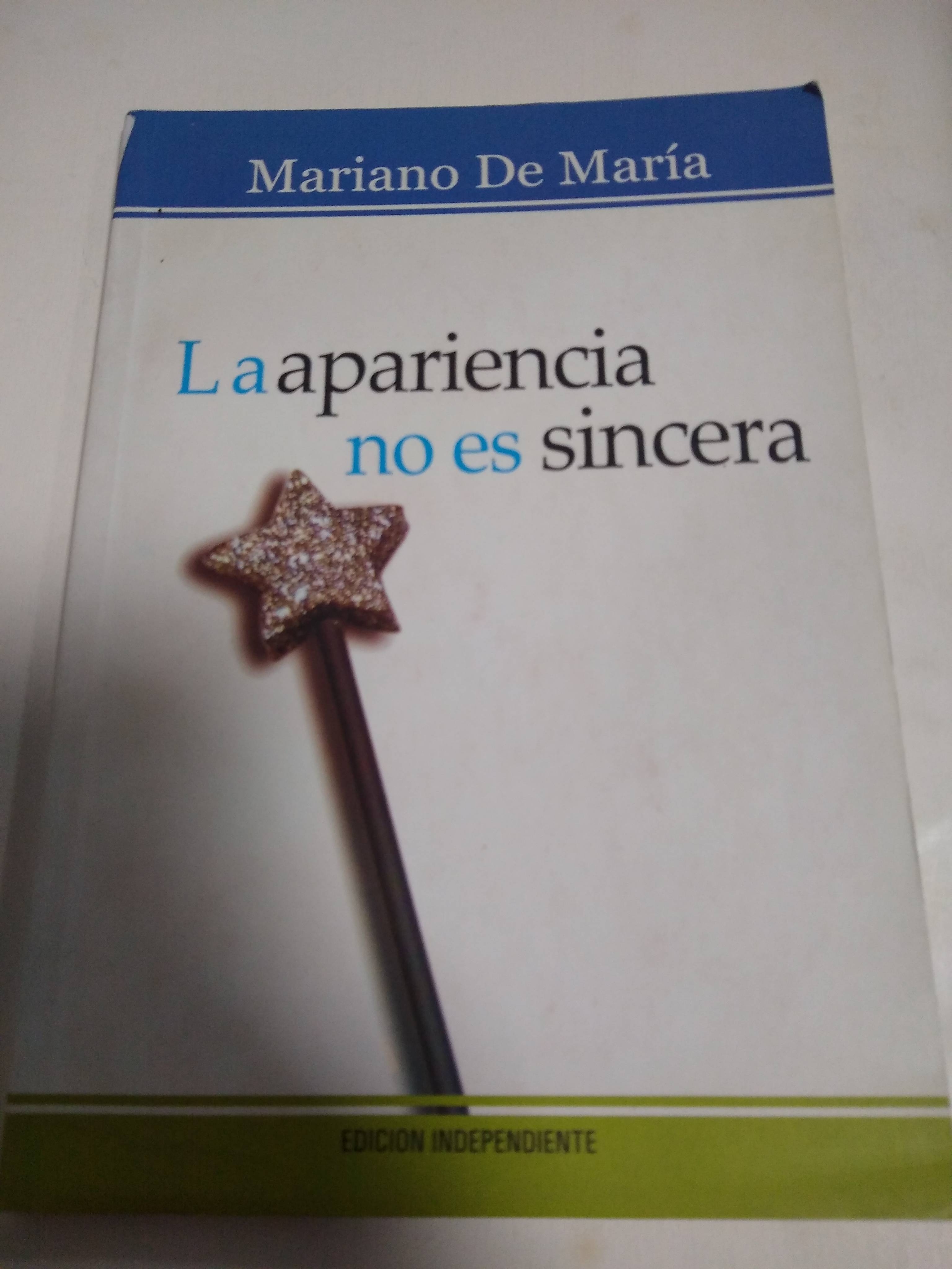 La Apariencia No Es Sincera – Green Libros