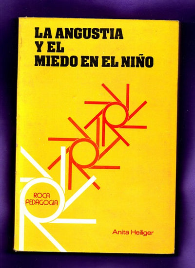 La angustia y el miedo en el niño