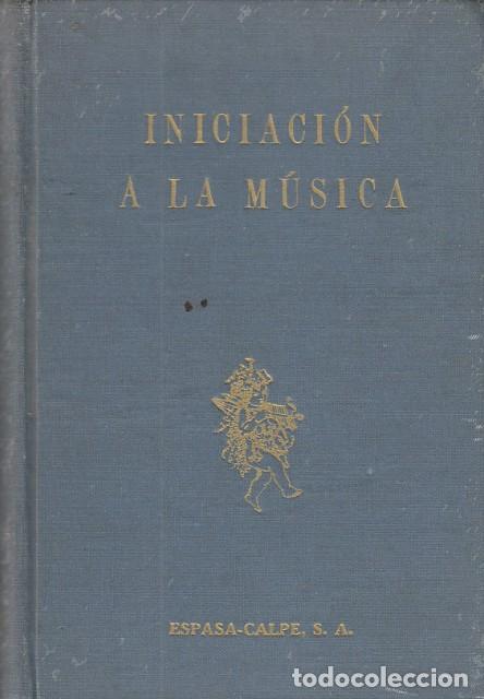 Iniciación a la música – Para los aficionados a la música y a la radio.