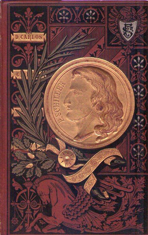 Dramas de C. F. Schiller: La Novia de Mesina – Wallenstein