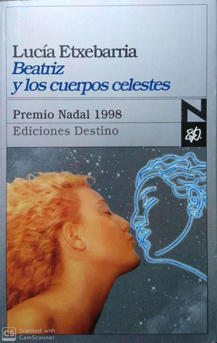 Beatriz Y Los Cuerpos Celestes