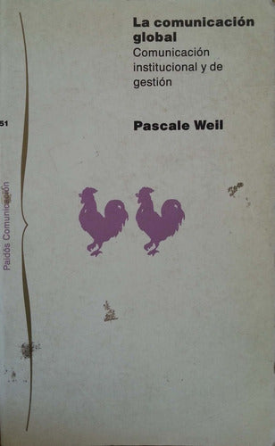 La comunicación global