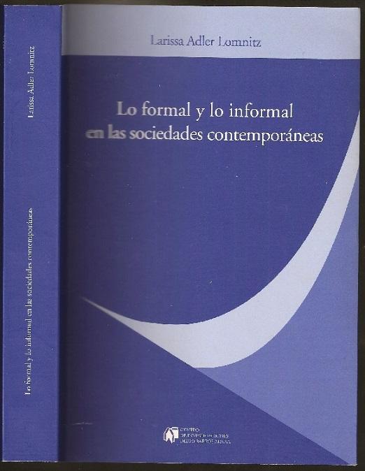 Lo formal y lo informal en las sociedades contemporáneas