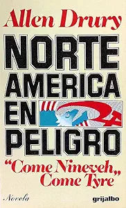 Norteamérica en peligro (Come Nineveh, Come Tyre)