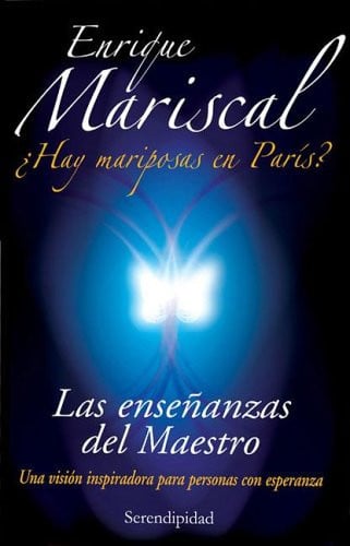 Las Enseñanzas del Maestro. ¿Hay Mariposas En Paris?
