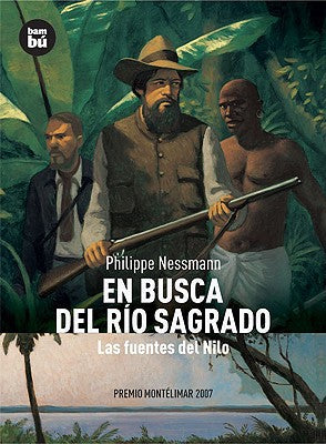 En Busca Del Río Sagrado