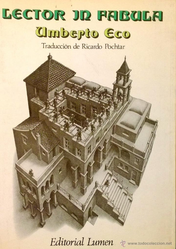 Lector in fabula: La cooperación interpretativa en el texto narrativo
