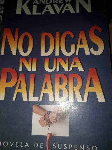 No digas ni una palabra