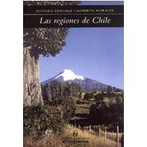 Las Regiones De Chile