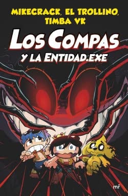 Los Compas 6. Los Compas y la Entidad. Exe