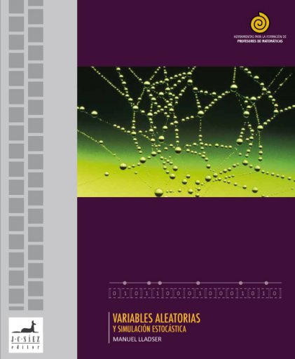 10. VARIABLES ALEATORIAS y Simulación estocástica