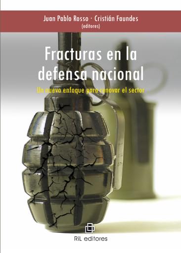 Fracturas En La Defensa Nacional