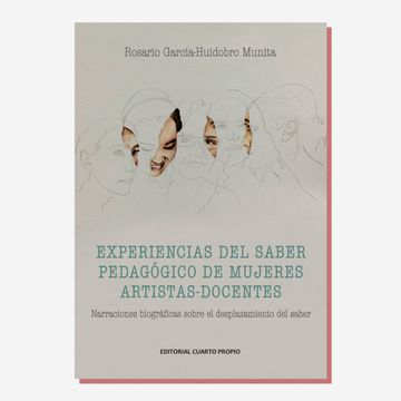 Experiencias del saber pedagógico de mujeres artistas-docentes