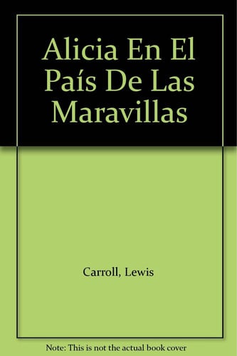 Alicia En El País De Las Maravillas