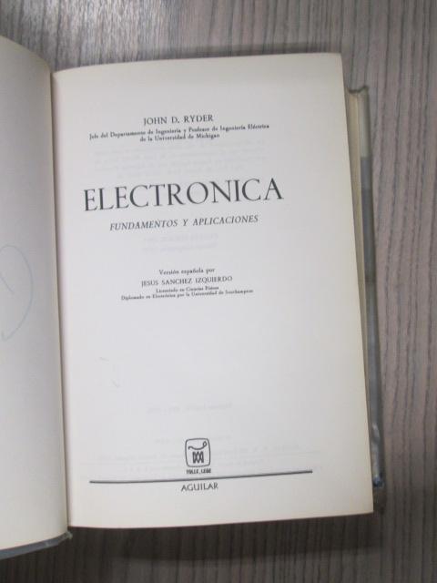 ELECTRONICA FUNDAMENTOS Y APLICACIONES
