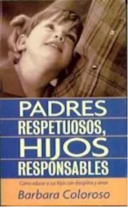 Padres Respetuosos, Hijos Responsables