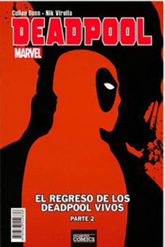 Deadpoo. El Regreso De Los Deadpool Vivos Parte 2
