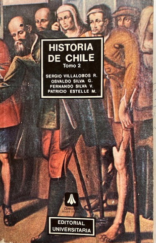 HISTORIA DE CHILE. TOMO II
