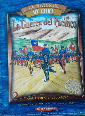La guerra del pacífico: Mil Recuerdos de Gloria