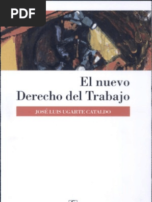El nuevo derecho del trabajo