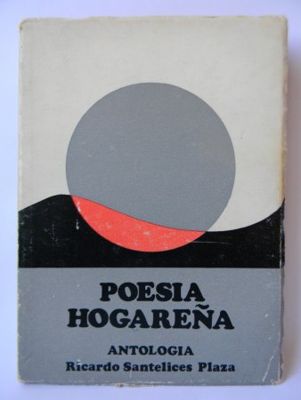 Poesía Hogareña: Antología