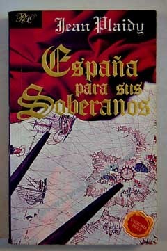España para sus soberanos
