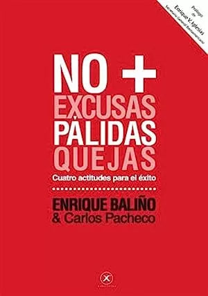 No + Excusas Palidas Queja
