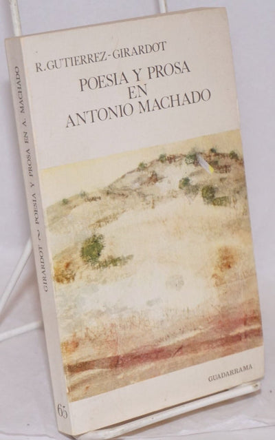 Poesia y prosa en Antonio Machado