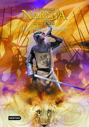 Las Crónicas De Narnia IV: El Príncipe Caspian