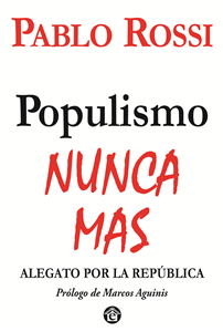 Populismo. Nunca más