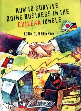 How to survive doing business in the Chilean jungle