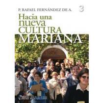 Hacia una nueva cultura Mariana