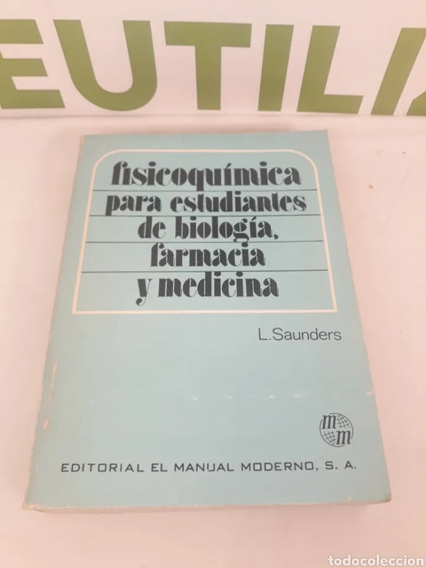 Físicoquímica para estudiantes de Biología farmacia y medicina
