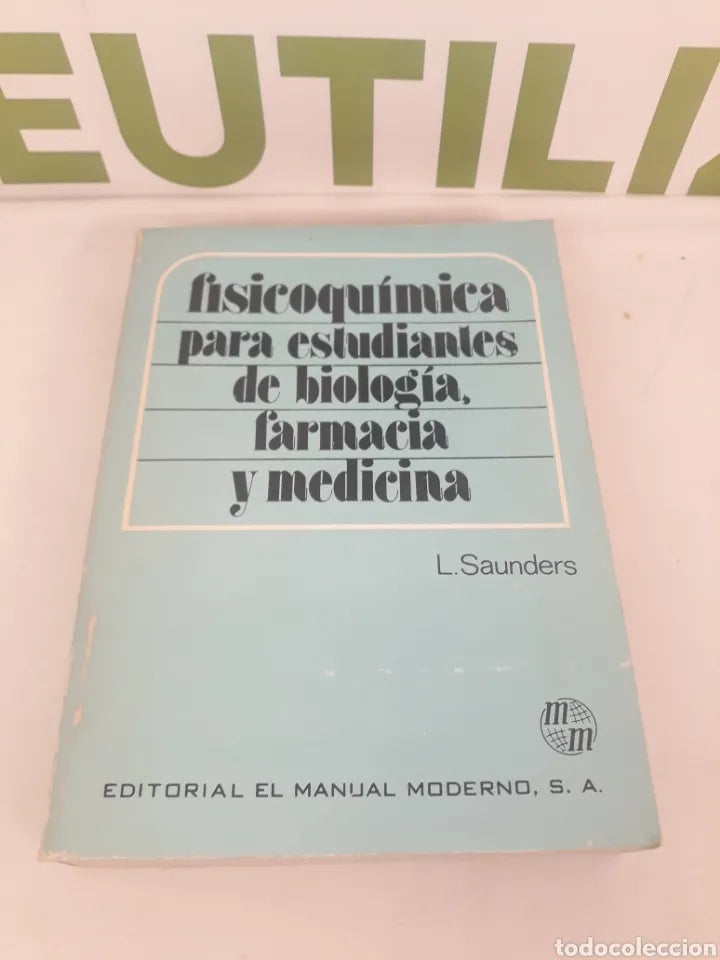 Físicoquímica para estudiantes de Biología farmacia y medicina