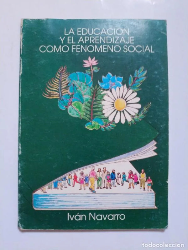 LA EDUCACION Y EL APRENDIZAJE COMO FENOMENO SOCIAL