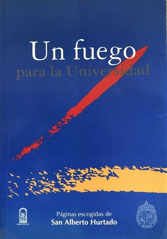 Un fuego para la Universidad