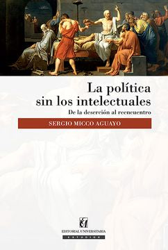 La política sin los intelectuales