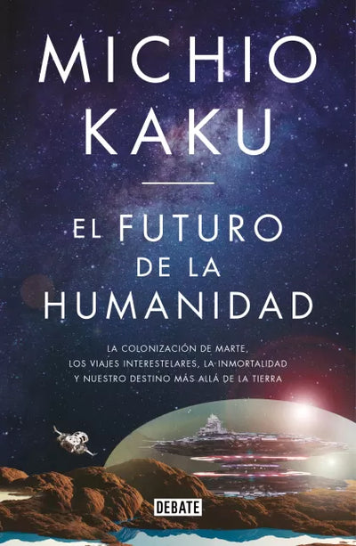 El Futuro De La Humanidad
