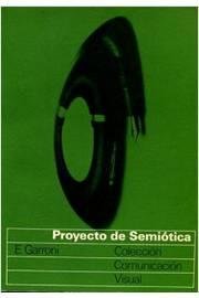 Proyecto de semiótica: Mensajes artísticos y lenguajes no verbales. Problemas teóricos y aplicados