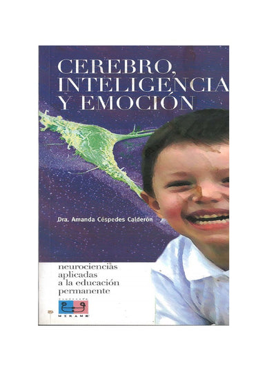 Cerebro, inteligencia y emoción