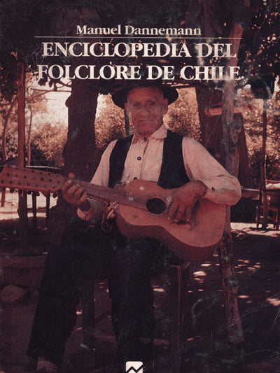 Enciclopedia del folclore de Chile